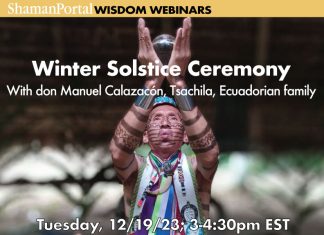 Winter Solstice Ceremony with don Manuel Calazacon