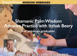 Shamanic Palm reading Advance practice with Itzhak Beery Following up on Itzhak Beery’s teachings of the foundations of Shamanic Palm Wisdom this interactive practice workshop will give students the opportunity to ask further questions and to explore the art of palm shamanic palm wisdom more deeply.