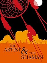 The Artist and the Shaman The Artist and the Shaman