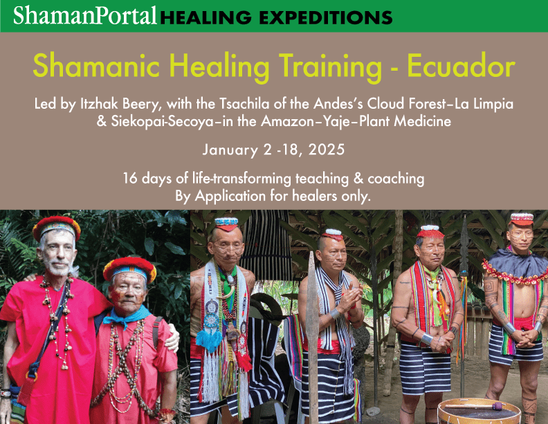 Shamanic Healing and Training – Ecuador - Shaman Portal