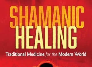 Shamanic Healing: Traditional Medicine for the Modern World – Book Shamanic Healing: Traditional Medicine for the Modern World