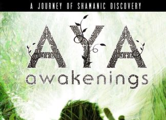 Aya: Awakenings DVD: A Journey of Shamanic Odyssey Aya: Awakenings DVD: A Journey of Shamanic Odyssey