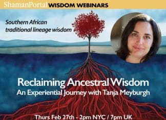 Reclaiming Ancestral Wisdom – An Experiential Journey with Tanja Meyburgh Reclaiming Ancestral Wisdom – An Experiential Journey with Tanja Meyburgh