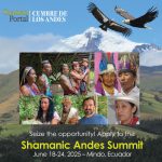 The 8th Annual Shamanic Andes Summit