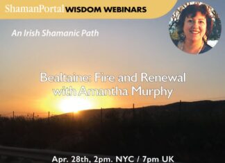 Bealtaine: Fire and Renewal with Amantha Murphy