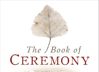 The Book of Ceremony: Shamanic Wisdom for Invoking the Sacred in Everyday Life The Book of Ceremony by Sandra Ingerman Shaman Portal
