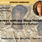 Journeys with the Black Madonna: Ancient Healing Traditions with Alessandra Belloni