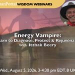Energy Vampire Shamanic Healing: Learn to Diagnose. Protect and Rejuvenate with Itzhak Beery energy vampire shamanic healing