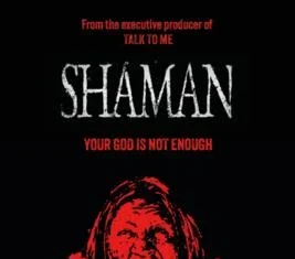 Shaman 2025 Movie Review — Movie of the Month Shaman 2025 movie review