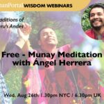 Munay Meditation Ángel Herrera — Free Webinar, Aug 26 Munay Meditation Ángel Herrera