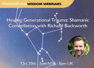 Shamanic Constellation Richard Buckworth Webinar Oct 20 Shamanic Constellation Richard Buckworth