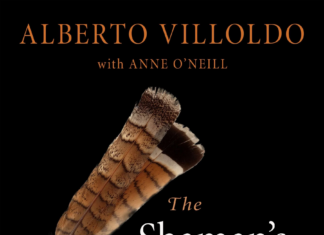 Alberto Villoldo Shaman Book: Tools for Living & Dying Alberto Villoldo shaman book